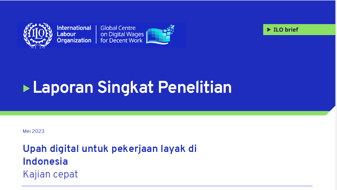 Laporan Singkat Penelitian - Upah digital untuk pekerjaan layak di Indonesia